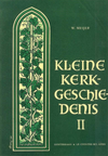 Kleine Kerkgeschiedenis 2