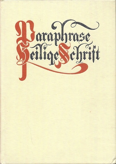 Paraphrase Heilige Schrift