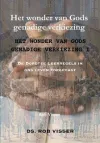 Visser, J.R. - Het wonder van Gods genadige verkiezing 1